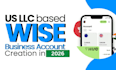 setup your personal and business wise account using llc and ltd formation