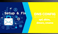 setup and fix spf, dkim, dmarc, mx, and dns records
