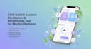 create a meditation and mental wellness app with guided sessions