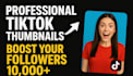 design an eye catching tiktok thumbnail