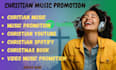 promote your gospel christian music through targeted streams and playlists