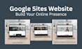 create a fast google sites website for business, personal or services