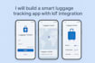 build a smart luggage tracking app with iot integration