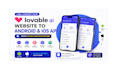 convert your lovable ai web site to android and ios app with push notification