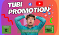 do tubi movie promotion, increase tubi viewers, and boost tubi ranking