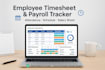 create employee timesheet, attendance tracker,schedule tracker and payroll sheet