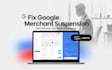 google merchant suspension fix meta business verification conversion api setup