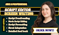 write and edit film script and screenplay with detailed story development