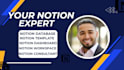 setup your notion dashboard notion template notion database notion consultant