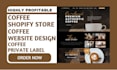 private label coffee shopify store beverage  store coffee website