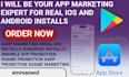 be your app marketing expert for real ios and android installs