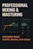 professional mixing and mastering for electronic music