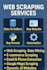 do web scraping, data scraping, data mining, automation and python scripts