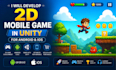 develop 2d 3d mobile game in unity for android and ios