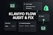 fix your klaviyo flow setup with full flow audit and automation help