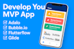 develop bubble io adalo glide flutter bubble mvp ai api web app saas mobile app