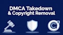 remove infringing, defaming, harassing, copyright, leaked data via dmca