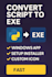 turn your script into a clean, secure, useable exe file