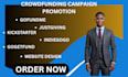 promote your crowdfunding campaign to real targeted audience