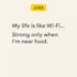 write humourous and engaging jokes