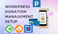 setup wordpress donation management givewp charitable donorbox wp philantro