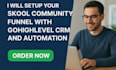 create your skool community with funnels, automations