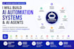 build ai automation systems and custom ai agents for your business