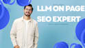 be your llm SEO expert