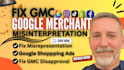 fix google merchant disapproval, misrepresentation, gmc goggle shopping ads