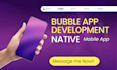 fix bubble mobile app responsiveness ios android web app issues bubble ui bug