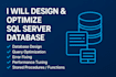 design and optimize sql server databases