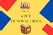 ghostwrite a fictional ebook
