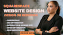 build squarespace website, wix design, redesign squarespace website development