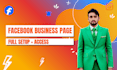 create and setup a professional facebook business page with optimization