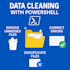 clean, fix and prepare your data using powershell automation