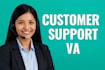 provide VIP customer service and support VA