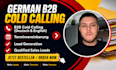german speaking cold calling, telemarketing and lead generation for dach