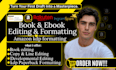 book editing and formatting, manuscript formatting and developmental book editor