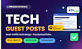 publish a tech guest post with a contextual dofollow backlink