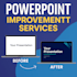 improve and redesign your existing powerpoint presentation