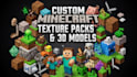 create custom minecraft texture packs, resource packs, pixel art, 3d models