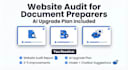 audit your document preparation website and give an ai upgrade plan in 24 hours