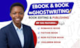 be ghostwriter romance book writer self help ebook writer fiction ghostwriter