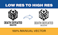 vector trace and redraw your logo to high resolution