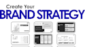 develop your complete brand strategy