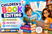 professionally edit and proofread  children book editing writing formatting