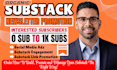setup substack newsletter, boost substack subscriber, substack promotion