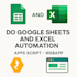 automate your business using google sheets, excel and apps script