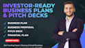 create a  business plan, pitch deck, and financial plan