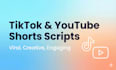 write short tiktok, youtube shorts, and reels scripts
